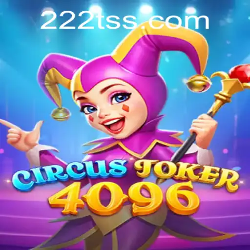 Exploring the Exciting World of CircusJoker4096: A Fresh Take on Mobile Gaming